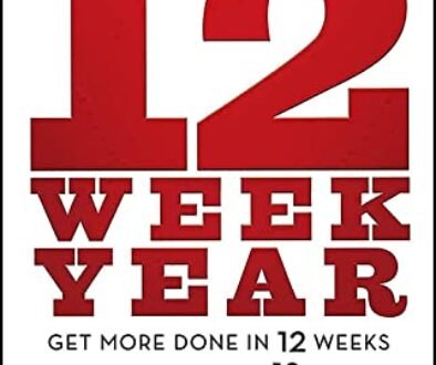 The 12 Week Year by Brian P. Moran and Michael Lennington book cover