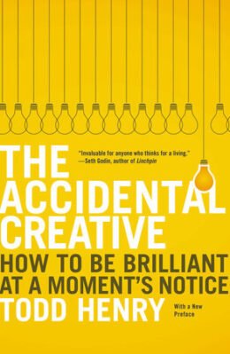 The Accidental Creative by Todd Henry book cover
