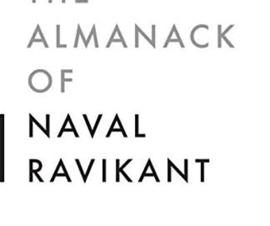 The Almanack of Naval Ravikant: A Guide to Wealth and Happiness book cover