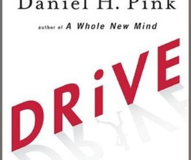 Drive: The Surprising Truth About What Motivates Us by Daniel H. Pink book cover