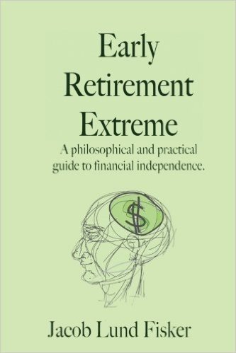 Original cover of Early Retirement Extreme by Jacob Lund Fisker