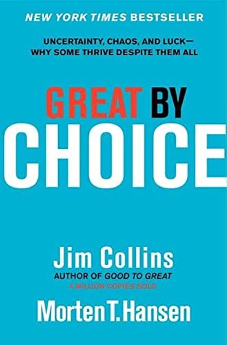 Great by Choice by Jim Collins and Morten T. Hansen, Amazon.com edition cover