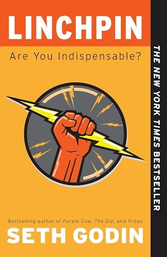 Linchpin: Are You Indispensable? book cover by Seth Godin