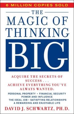 The Magic of Thinking Big by David J. Schwartz book cover