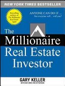 The Millionaire Real Estate Investor by Gary Keller, Dave Jenks, and Jay Papasan book cover
