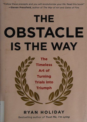 The Obstacle Is the Way by Ryan Holiday book cover