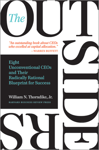 The Outsiders by William N. Thorndike Jr. book cover