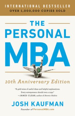 The Personal MBA 10th Anniversary Edition by Josh Kaufman book cover