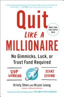 Quit Like a Millionaire book cover