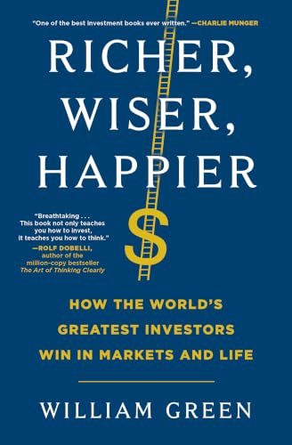 Richer, Wiser, Happier by William Green book cover
