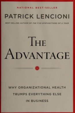 The Advantage by Patrick Lencioni, matched 2012 edition cover
