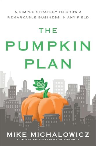 The Pumpkin Plan by Mike Michalowicz book cover