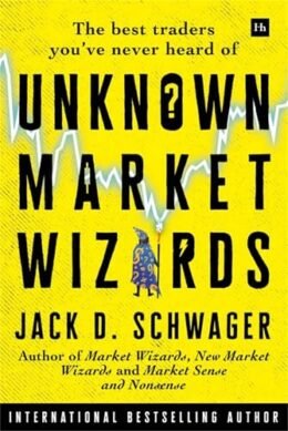 Original cover of Unknown Market Wizards by Jack D. Schwager