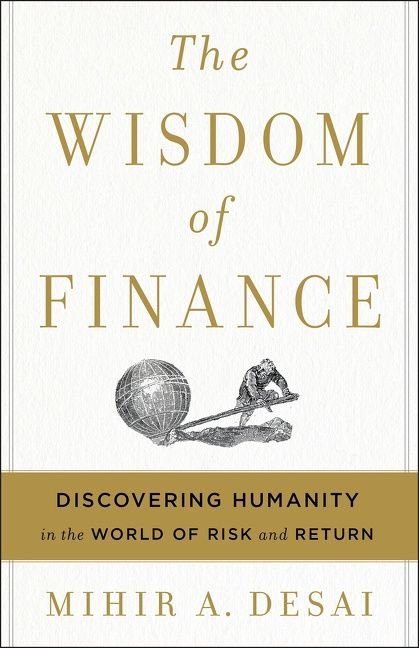 Original cover of The Wisdom of Finance by Mihir Desai