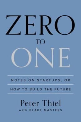 Original cover of Zero to One by Peter Thiel and Blake Masters